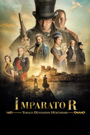 İmparator: Yeraltı Dünyasının Hükümdarı | The Emperor of Paris 2018