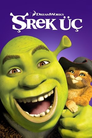 Şrek Üç | Shrek the Third 2007