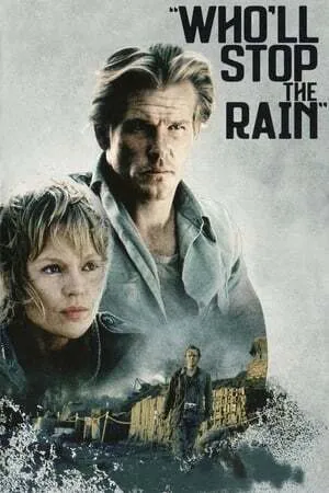 Treni Kim Durduracak | Who'll Stop the Rain 1978
