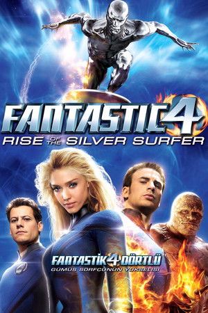 Fantastik Dörtlü: Gümüş Sörfçü'nün Yükselişi | Fantastic Four: Rise of the Silver Surfer 2007