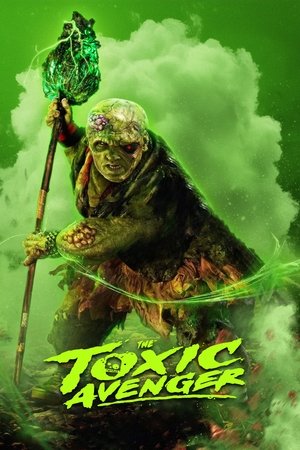 The Toxic Avenger Unrated 2023