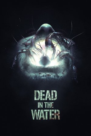 Suda Ölüm | Dead in the Water 2018
