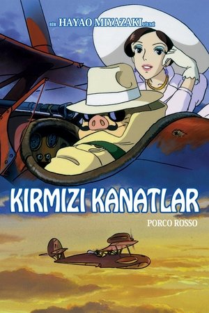 Kırmızı Kanatlar | Porco Rosso 1992