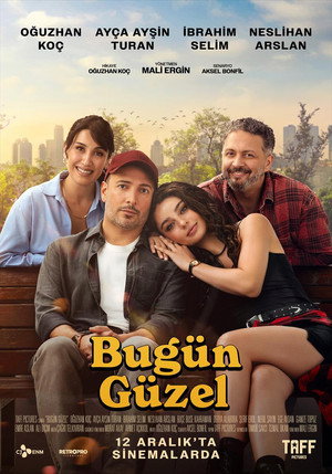 Bugün Güzel 2025