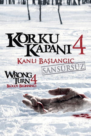 Korku Kapanı 4: Kanlı Başlangıç | Wrong Turn 4: Bloody Beginnings 2011