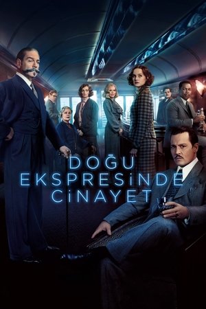 Doğu Ekspresinde Cinayet | Murder on the Orient Express 2017