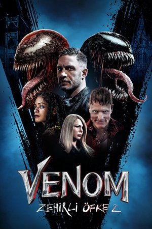 Venom: Zehirli Öfke 2 | Venom: Let There Be Carnage 2021