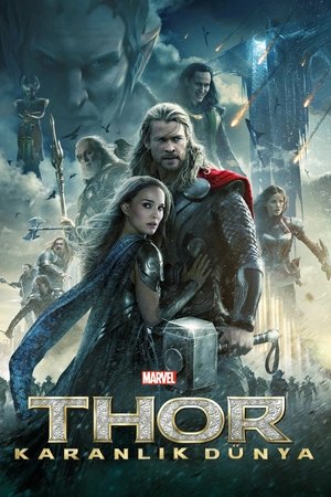 Thor: Karanlık Dünya | Thor: The Dark World 2013