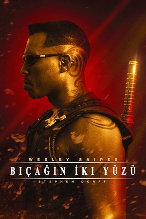 Bıçağın İki Yüzü | Blade 1998