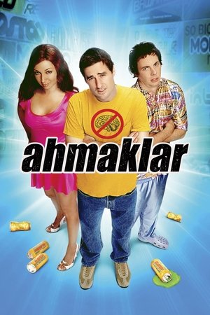 Ahmaklar 2006