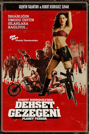 Dehşet Gezegeni | Planet Terror 2007