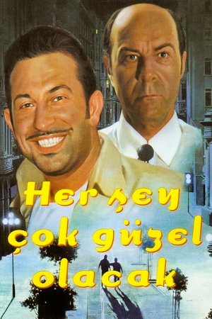 Her Şey Çok Güzel Olacak 1998