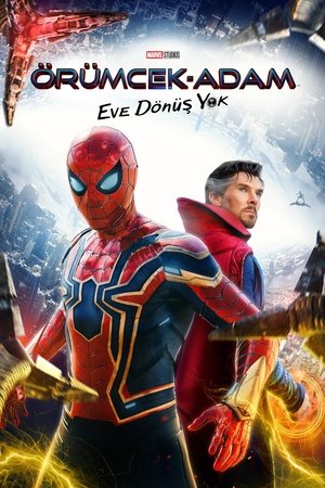 Örümcek-Adam: Eve Dönüş Yok | Spider-Man: No Way Home 2021