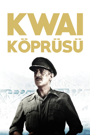 Kwai Köprüsü | The Bridge on the River Kwai 1957