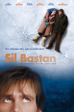 Sil Baştan | Eternal Sunshine of the Spotless Mind 2004